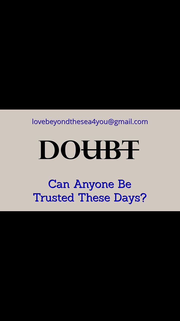 Can You Trust Anyone These Days?