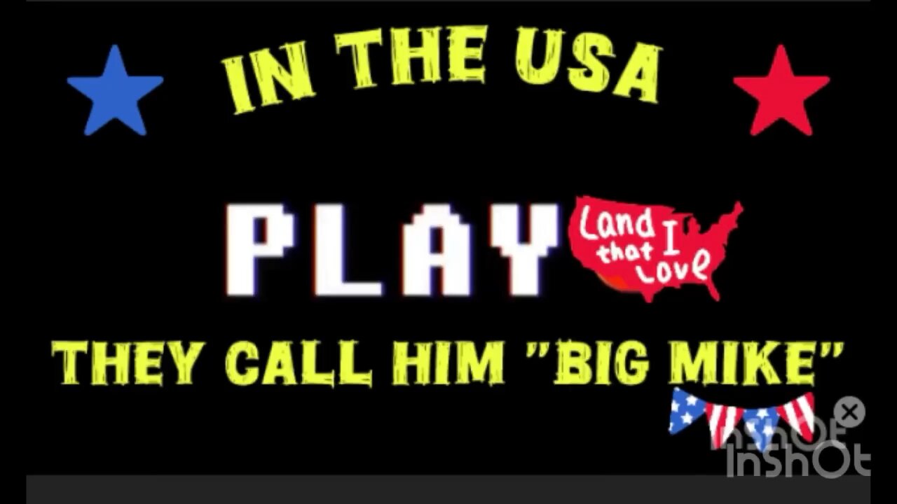 They call him « BIG MIKE »