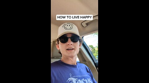 HOW TO BE HAPPY!