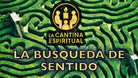 La búsqueda de sentido
