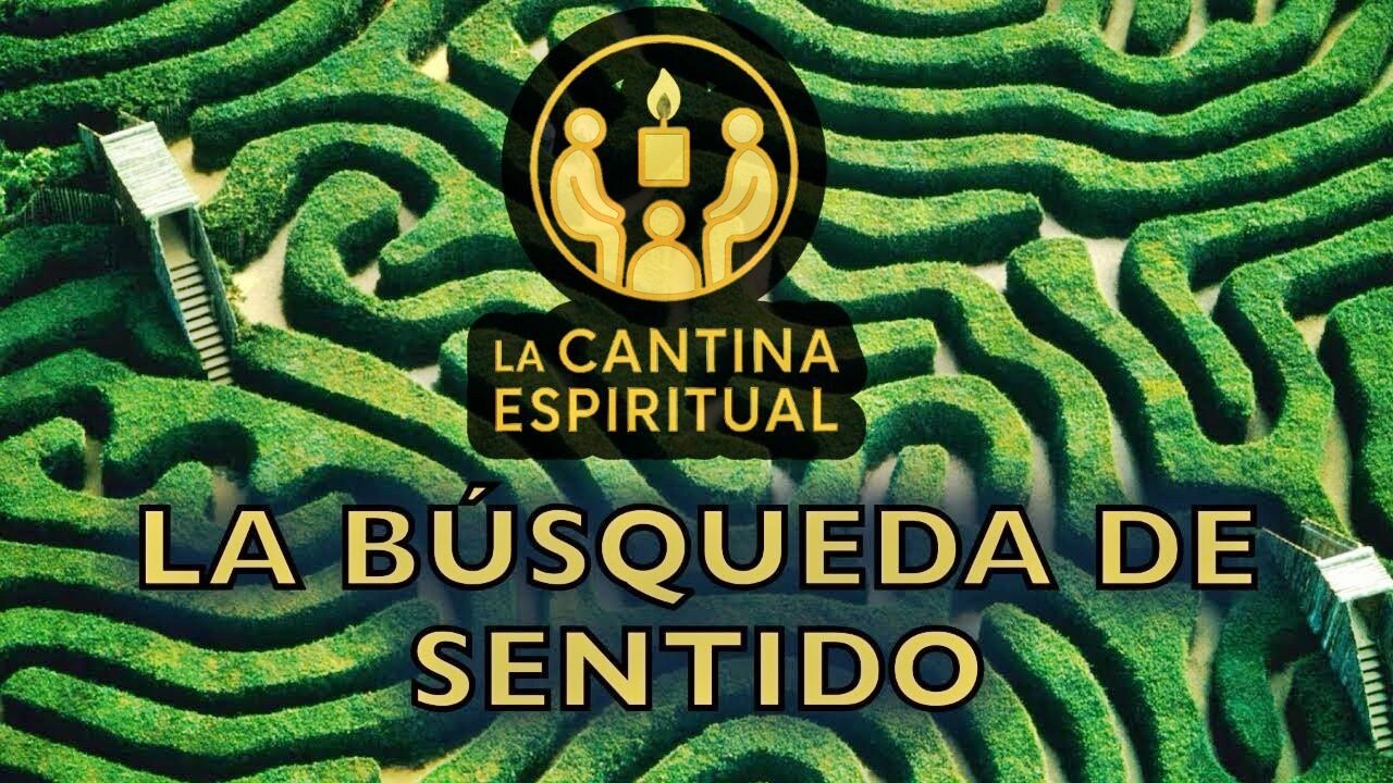 La búsqueda de sentido