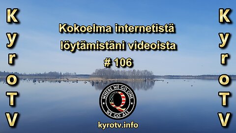 Kokoelma internetistä löytämistäni videoista #106 (suomenkielinen tekstitys)