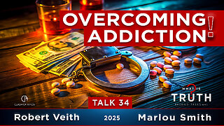34. WIT - Overcoming Addiction In Christ by Robert Veith & Marlou Smith ft. Jacques Janeke