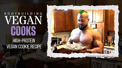 How to Make High Protein Vegan Cookies