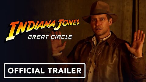 Indiana Jones and the Great Circle - Official Launch Trailer
