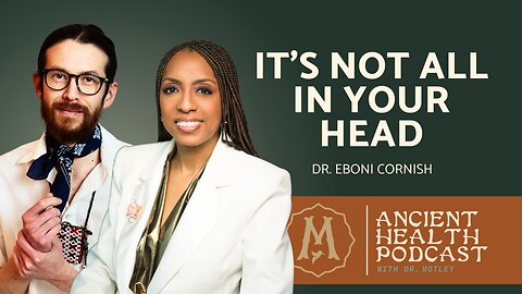 450: Mental Health is Brain Health: Functional Neurology | Dr. Eboni Cornish