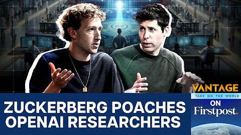Inside Zuckerbergs Bid to Steal OpenAIs Top Talent Vantage on Firstpost