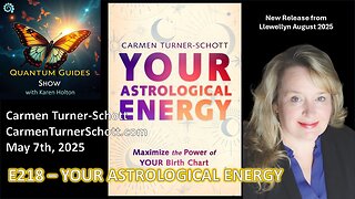 Quantum Guides Show E218 – YOUR ASTROLOGICAL ENERGY