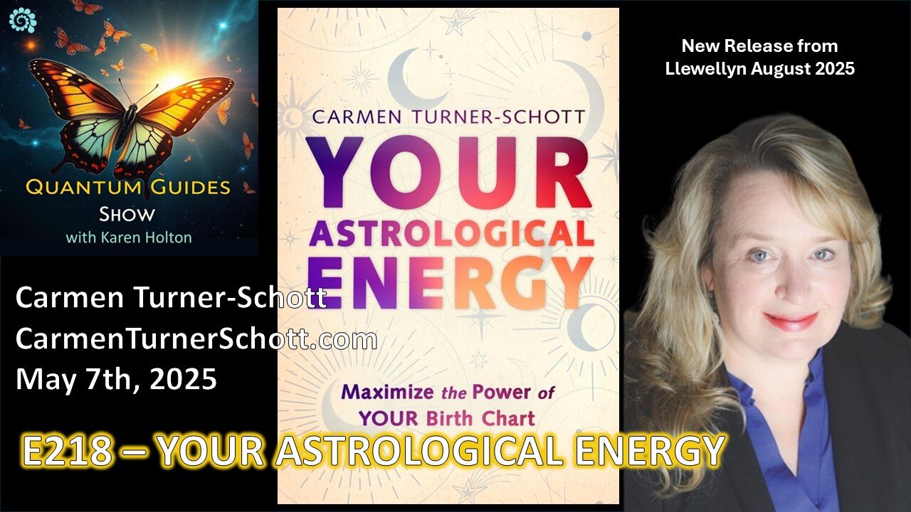 Quantum Guides Show E218 – YOUR ASTROLOGICAL ENERGY