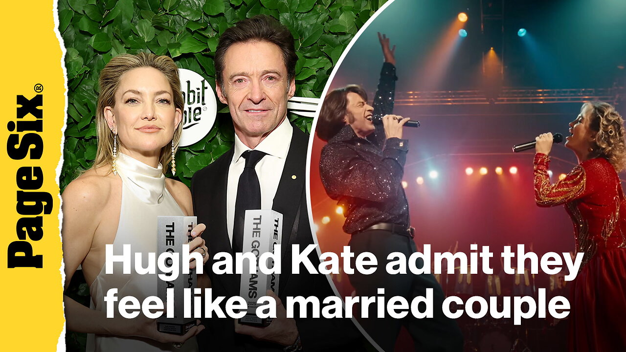 Hugh Jackman, Kate Hudson admit they feel like a married couple after filming Song Sung Blue