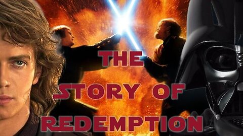 The Tragic Fall And Triumphant Rise Of Anakin Skywalker-Star Wars