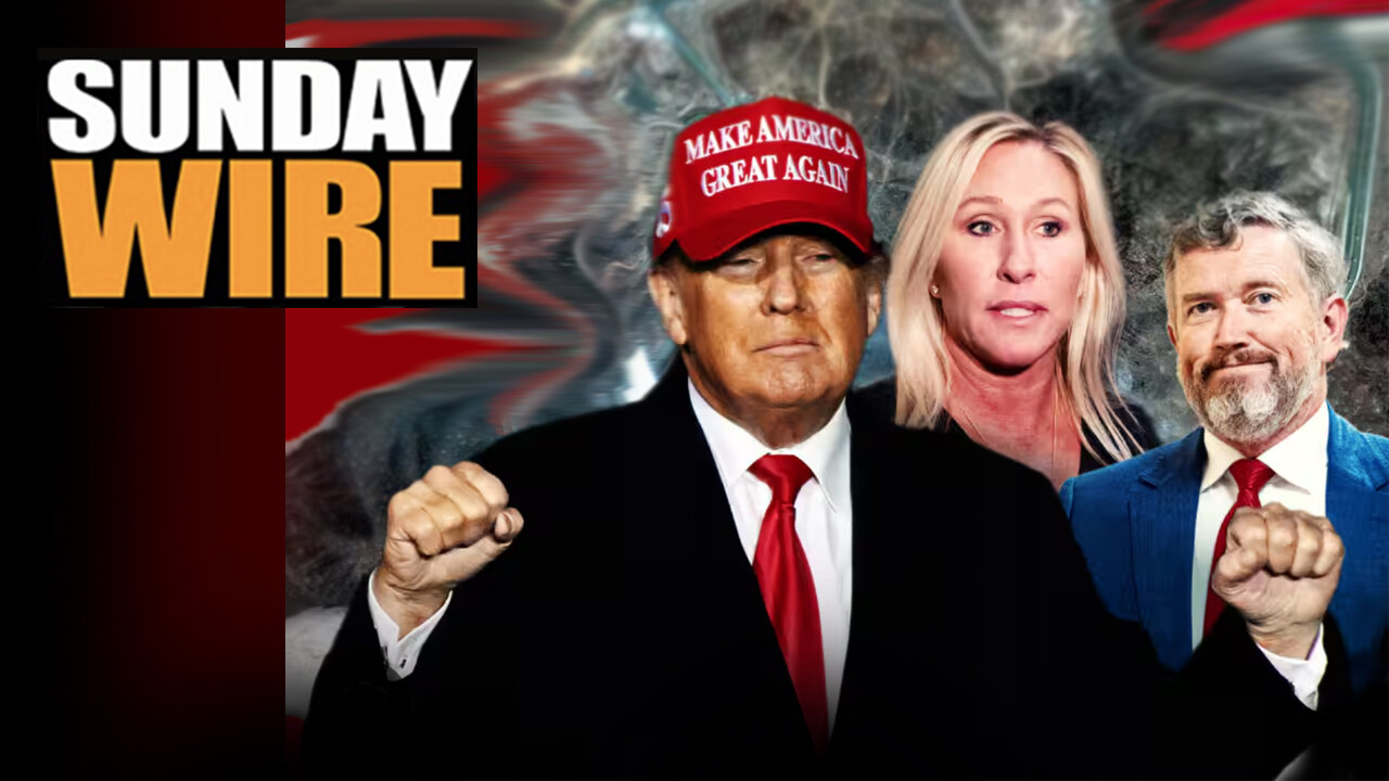 SUNDAY WIRE EP 570 – Why Trump Just Wrecked MAGA