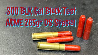 .300blk, ACME 265gr DS Special Hi-Teck Coated Lead Bullet, Tested in Ballistic Gel Blocks