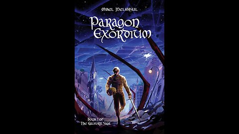 Episode 597: Paragon Exordium by Mikel Melwasul