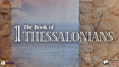 First Thessalonians (Intro) Bible Believing Bible Studies