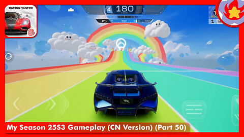 My Season 25S3 Gameplay (CN Version) (Part 50) | Racing Master