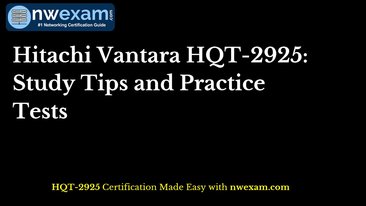 Hitachi Vantara HQT-2925 Study Guide:Sample Questions & Study Plan