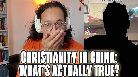 Reacting to Claims About Christianity in China – What’s the Truth?