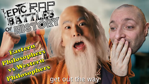 Epic Rap Battles Of History | Eastern Philosophers vs Western Philosophers | First Time Reaction