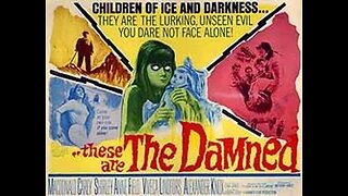 These are the Damned - 1962