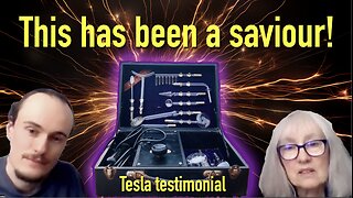 "This has been a saviour!" - Tesla healing testimony