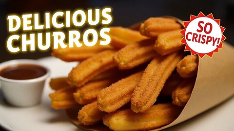 Delicious Churros | Crispy, Golden & Coated in Cinnamon Sugar