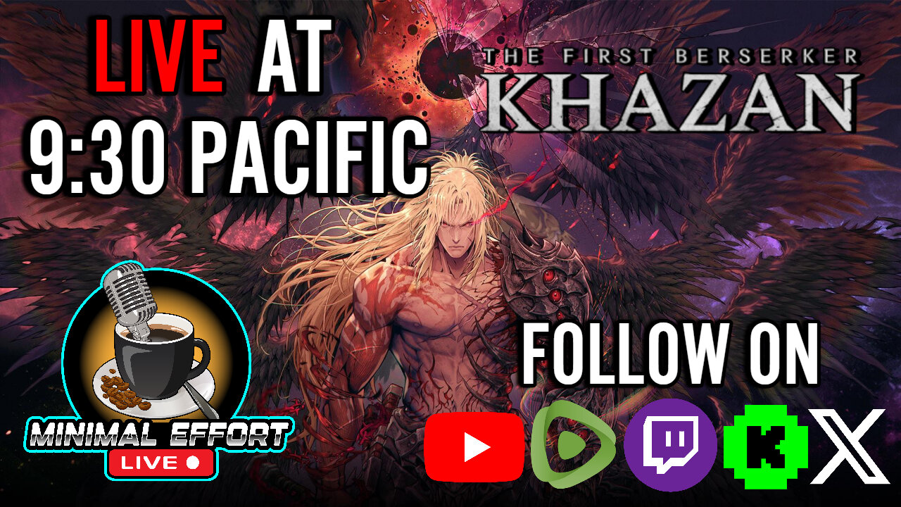 Minimal Monday #48 - The First Berserker: Khazan Advanced Access Is HERE!!