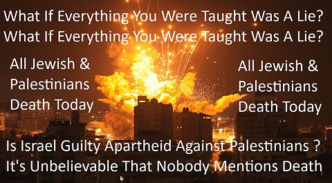 Is Israel Guilty Of Apartheid Against Palestinians It's Unbelievable That Nobody Mentions All Death