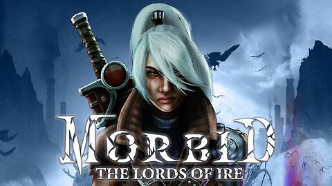 Striver's Rise as Lords Fall | Morbid: The Lords of Ire | LIVE Playthrough