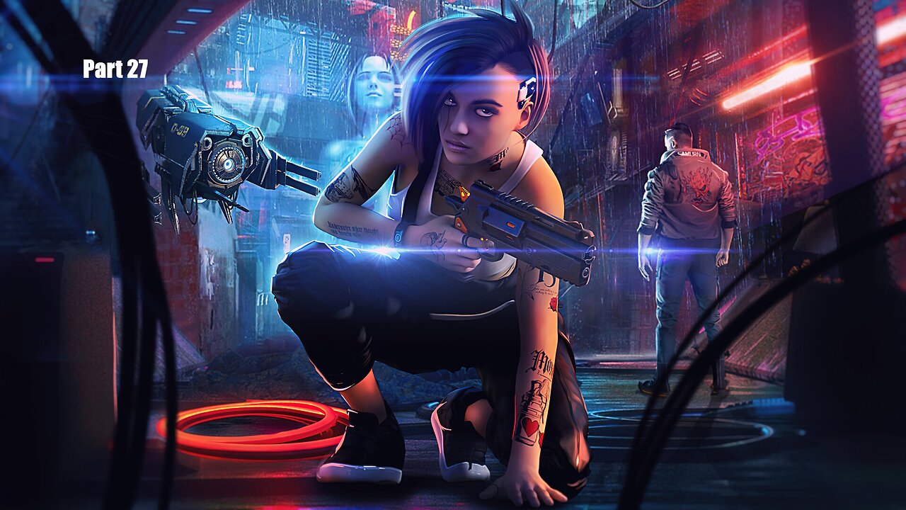 Putting the plan together to free the dolls / Cyberpunk 2077 / Part 27