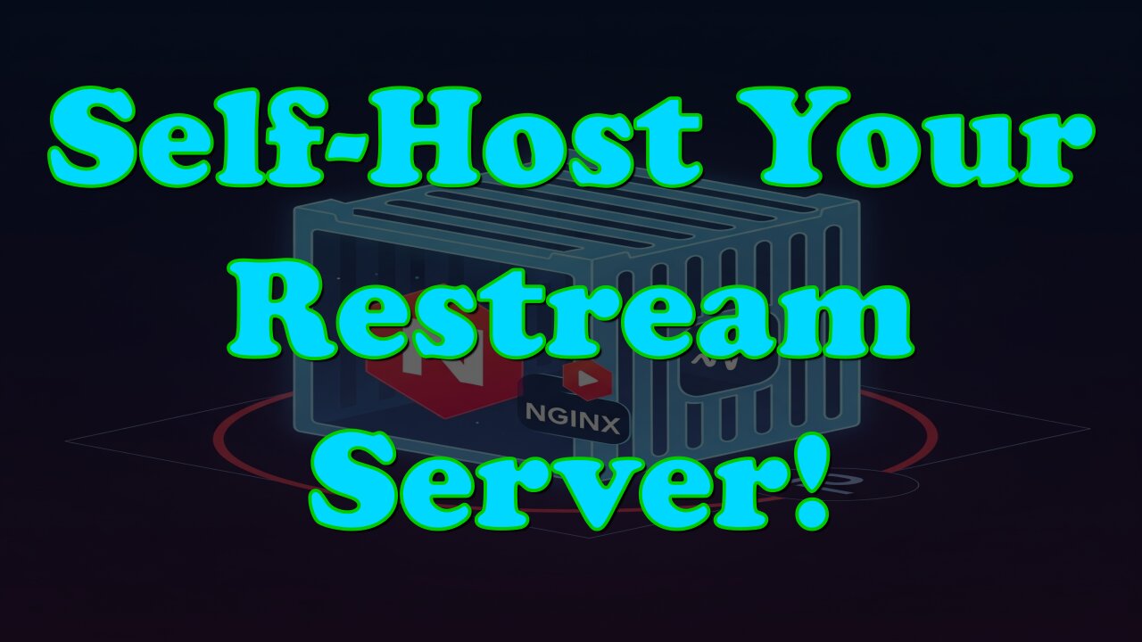 How to Self-Host Your Own Restream Server with NGINX & OBS — Save Money & Gain Control