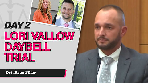 18 - Lori Vallow Daybell Third Trial - State Witness Testimony - Det Ryan Pillar