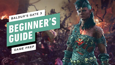 Baldur's Gate 3 - Everything You Need to Know Before You Play - IGN Game Prep