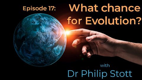 17 Chance of Evolution