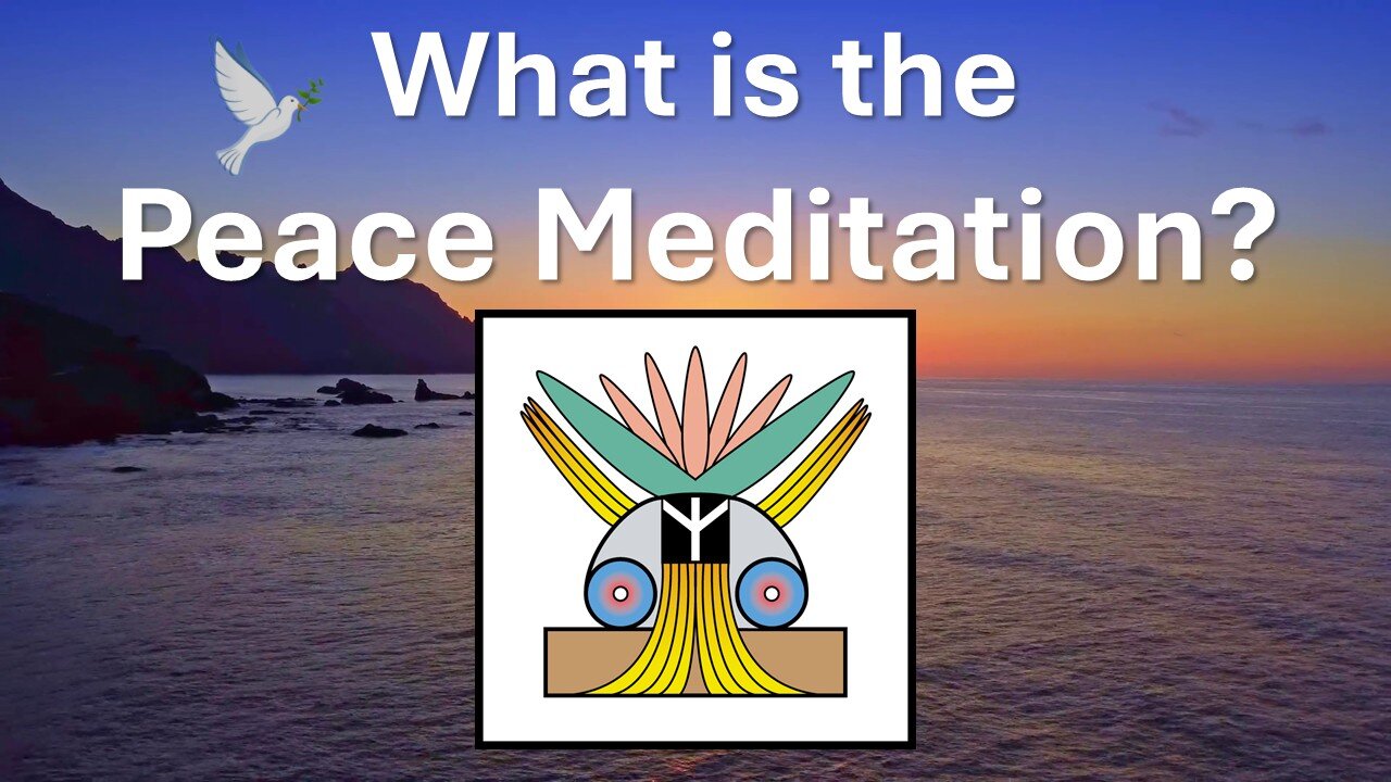 What is the Peace Meditation