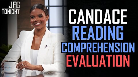 Candace Reading Comprehension Evaluation | JFGT #1339