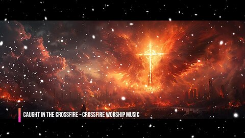 Caught in the Crossfire | Daniel 10 | Christian Vocal Trance Worship
