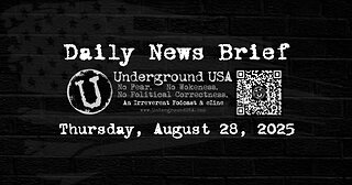 Underground USA Daily News Brief