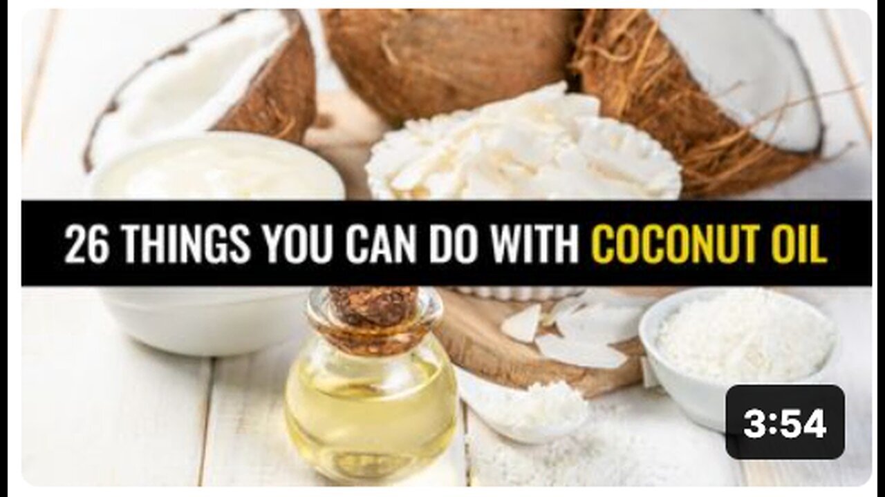 "26 Different Ways to Utilize Coconut Oil"
