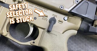 AR15 Safety Selector is getting STUCK!!!