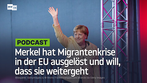 Importierte Verbrechen: Merkel hat Migrantenkrise in der EU ausgelöst und will, dass sie weitergeht