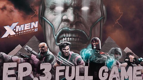 X-MEN LEGENDS II: RISE OF APOCALYPSE Gameplay Walkthrough EP.3- SAVAGE LAND FULL GAME