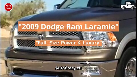 2009 Dodge Ram Laramie Crew 1500 | Premium Pickup Power in Motion