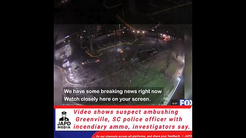 Suspect ambushing Greenville,SC police officer with incendiary ammo,investigators say. #Police #japd