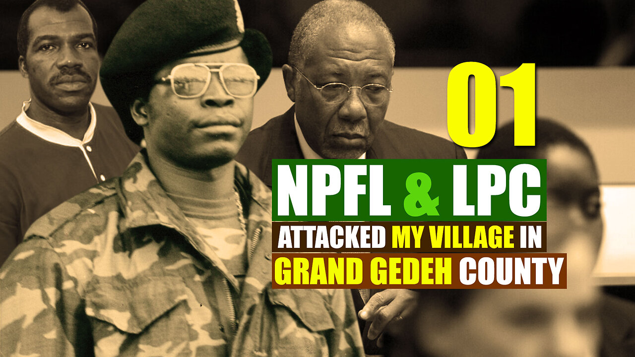 Very Shocking Revelations Of NPFL & LPC Activities In Grand Gedeh County - 01 🇱🇷 ☠️ #liberia #africa