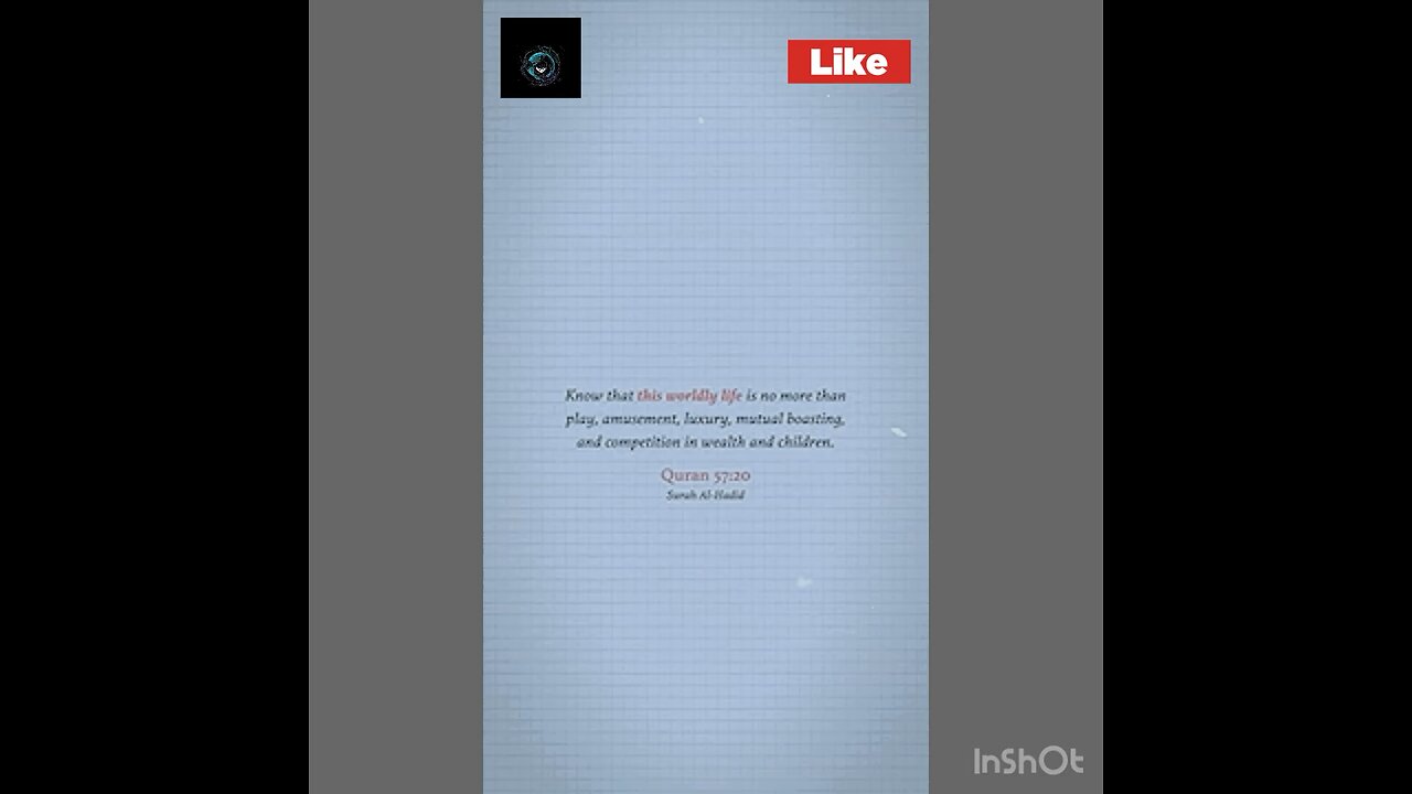 Our entire lives are summed up in one verse from the Quran