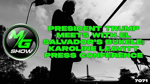 President Trump meets with El Salvador's Bukele; Karoline Leavitt Press Conference