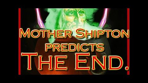 "Decoding Mother Shipton's Predictions: A Look Into Her Prophesied End Times"