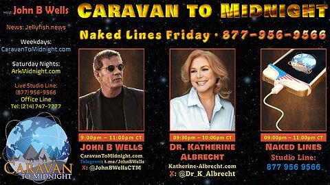 Naked Lines Friday - John B Wells LIVE
