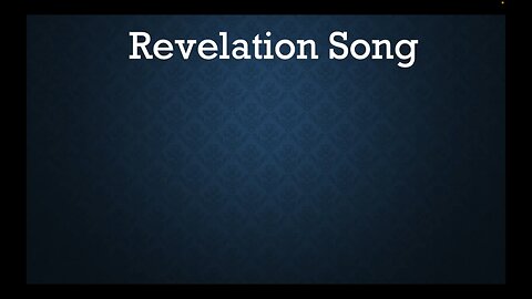 Revelation Song